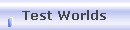 Test Worlds